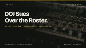 DOJ Sues Over the Roster. AB 1127 "Glock ban" · Handgun Roster · Filed July 2026